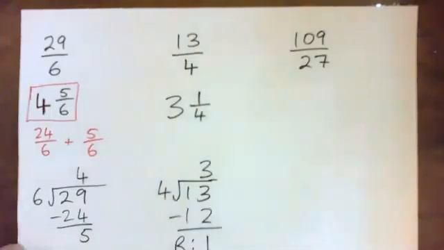 Change the Improper Fraction to a Mixed Number: 29/6, 13/4, 109/27 смотреть онлайн
