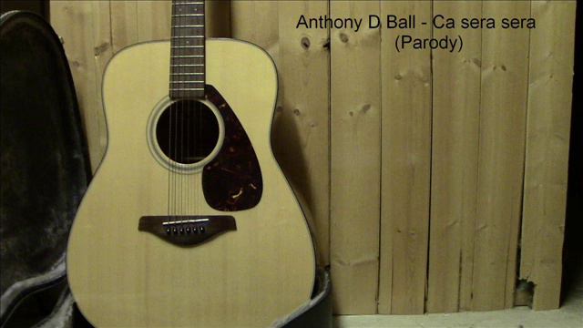 Ca sera sera (Parody) Anthony Ball смотреть онлайн