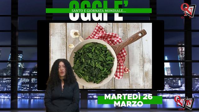 OGGI È - 26 marzo Giornata Mondiale degli Spinaci смотреть онлайн