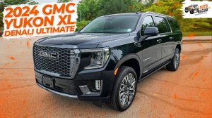 Огромный роскошный внедорожник из США! 2024 GMC Yukon XL Denali Ultimate, обзор и тест-драйв