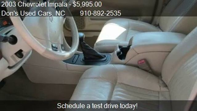 2003 Chevrolet Impala LS - for sale in Dunn, NC 28334 смотреть онлайн