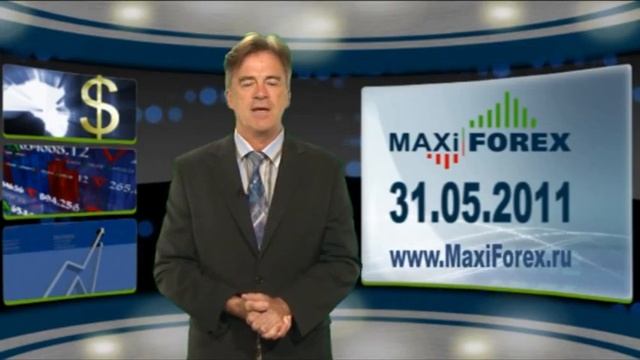 31.05.11 - Дневной обзор - Рынок Форекс (ENG) - MaxiForex-HD смотреть онлайн