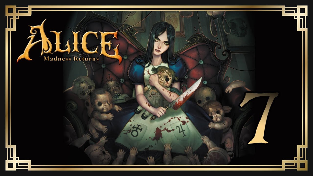 Alice: Madness Returns ♥ 7: За серым кроликом.
