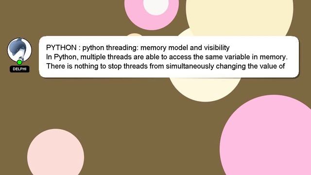 PYTHON : python threading: memory model and visibility смотреть онлайн