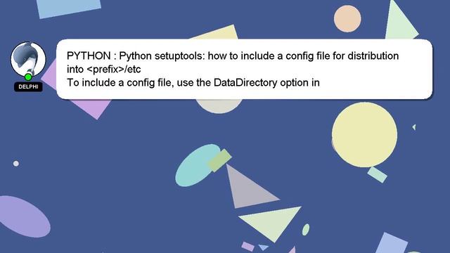 PYTHON : Python setuptools: how to include a config file for distribution into prefix /etc смотреть онлайн
