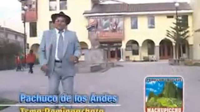 PACHUCO DE LOS ANDES - MIX PACHUCO D.R смотреть онлайн