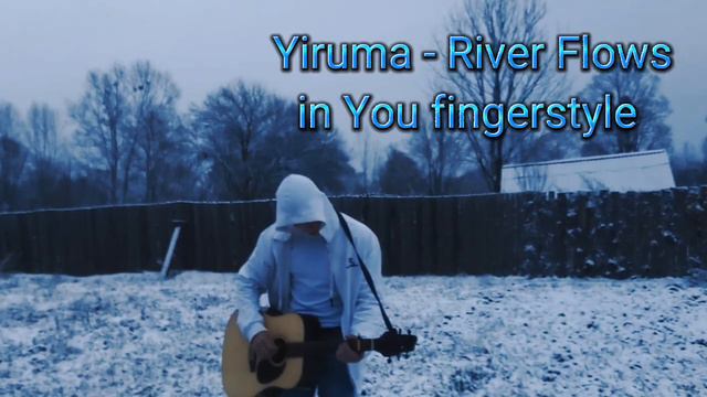 Yiruma - River Flows in You fringestyle, саундтрек из фильма сумерки на гитаре, фрингестаил 💥 смотреть онлайн