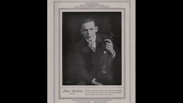 Violinist Albert SPALDING: Concerto No. 2 : Andante  (1920)