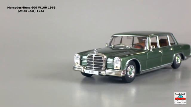 1\43 Mercedes Benz 600 W100 1963 (Atlas-IXO) 1\43 смотреть онлайн