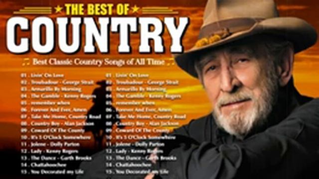 Don Williams, Kenny Rogers, George Strait, Garth Brooks ⭐ The Best Of Old Country Music Legend смотреть онлайн