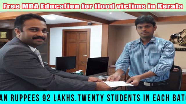 Free MBA education for Kerala Flood victim students смотреть онлайн
