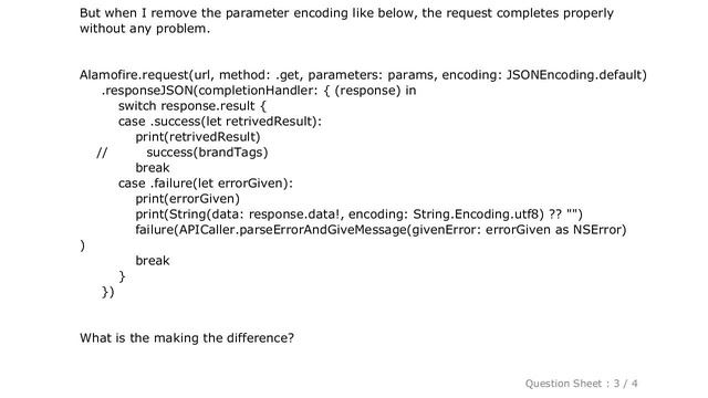 iOS : Request getting timed out when using parameter encoding JSONEncoding.default смотреть онлайн