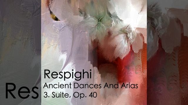 Ancient Dances and Arias 3. Suite, Op. 40: II смотреть онлайн