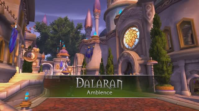 Dalaran (Broken Isles) - Music & Ambience - World Of Warcraft