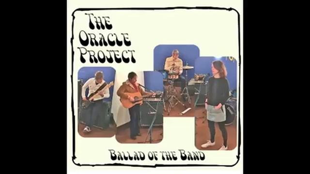 The Oracle Project, Ballad of the Band смотреть онлайн