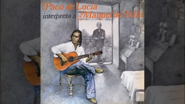 Paco de Lucia de su forma de estudio y como interpretó a Manuel de Falla смотреть онлайн