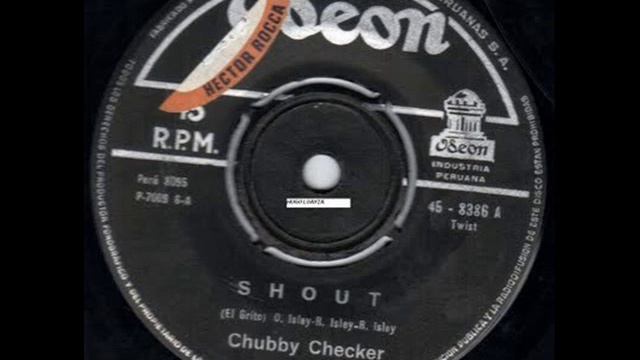 CHUBBY CHECKER SHOUT смотреть онлайн