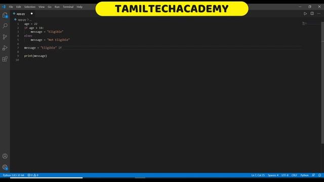 Ternary Operators | Python Tutorial - Python for Beginners [Full Course] in Tamil смотреть онлайн