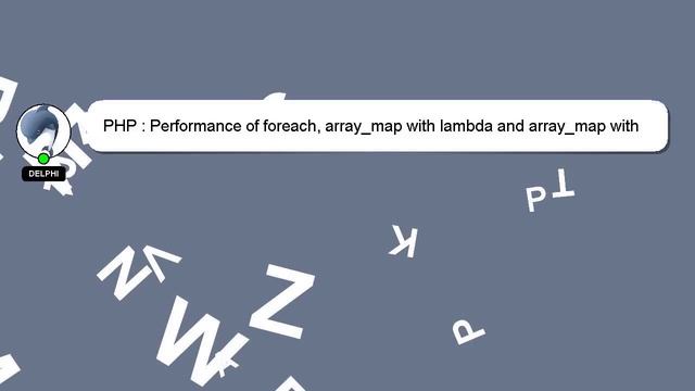 PHP : Performance of foreach, array_map with lambda and array_map with static function смотреть онлайн