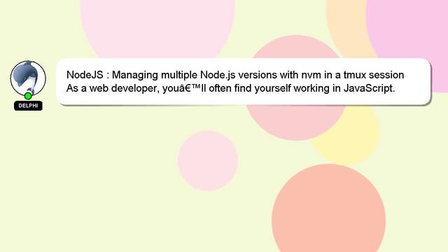 NodeJS : Managing multiple Node.js versions with nvm in a tmux session смотреть онлайн