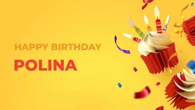 Happy Birthday POLINA ! - Happy Birthday Song made especially for You! 🥳 смотреть онлайн