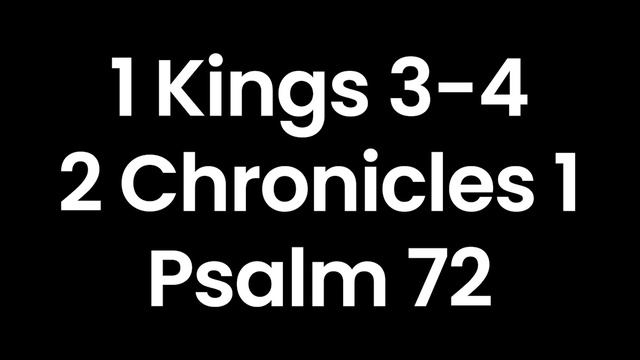 Year Through the Bible, Day 151: 1 Kings 3-4; 2 Chronicles 1; Psalm 72 смотреть онлайн
