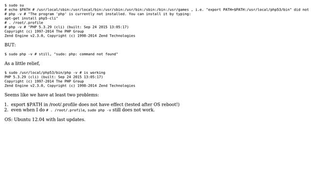 Ubuntu: How to make work such a command: "$ sudo php -v"? смотреть онлайн