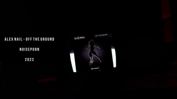 Alex Nail - Off The Ground