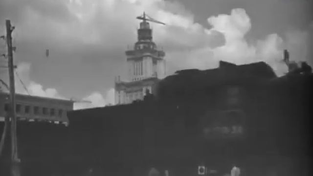 Как перестраивали Москву в последние годы правления Сталина .Советская кинохроника тех лет смотреть онлайн