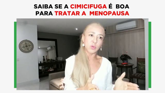 SAIBA SE A CIMICIFUGA RACEMOSA É BOA PARA TRATAR A MENOPAUSA смотреть онлайн