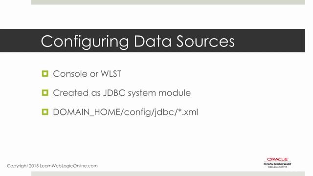 Oracle WebLogic 12c for Administrators 012 Data Sources смотреть онлайн