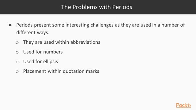 Getting Started with Natural Language Processing in Java : What Makes SBD Difficult | packtpub.com смотреть онлайн