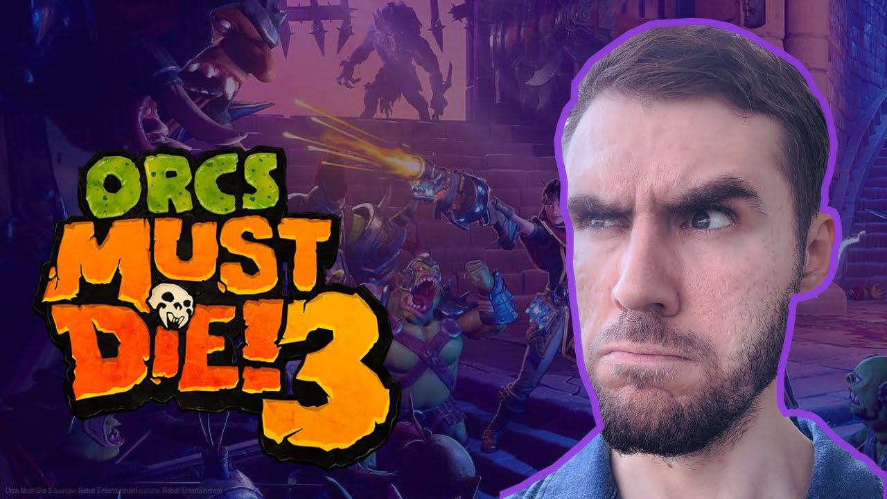 Надо крушить! Orcs Must Die! 3. ИГРОСТРИМ смотреть онлайн