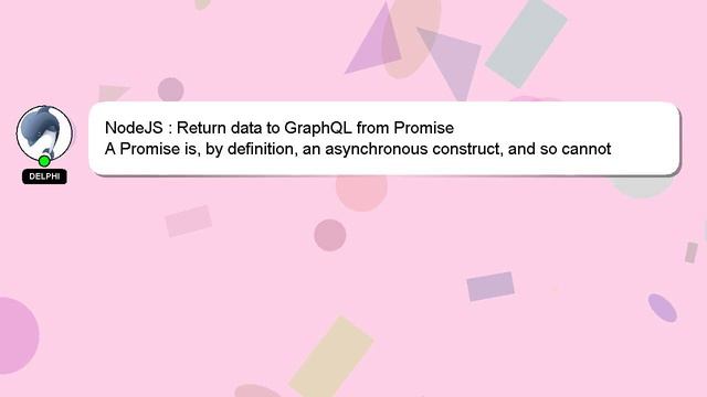 NodeJS : Return data to GraphQL from Promise смотреть онлайн