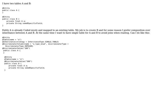 Can two Java Entities that have "Has a" relationship use the same table смотреть онлайн