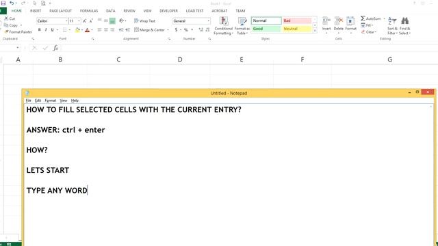 Ms Excel: How To Fill Selected Cell With Current Entry