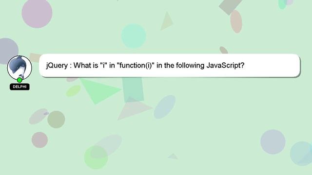 jQuery : What is "i" in "function(i)" in the following JavaScript? смотреть онлайн