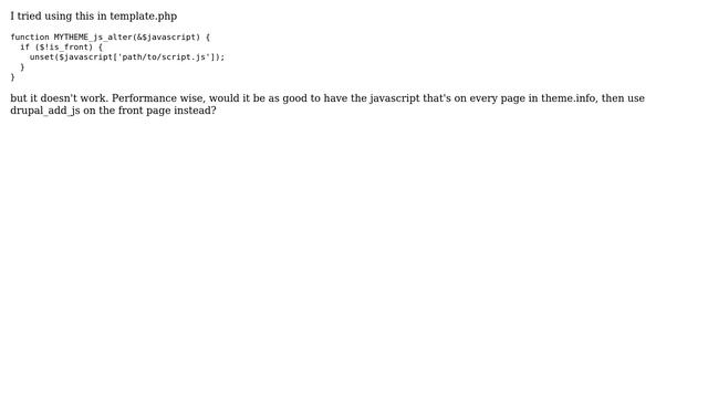 Drupal: How can I remove javascript from everywhere but the front page? смотреть онлайн