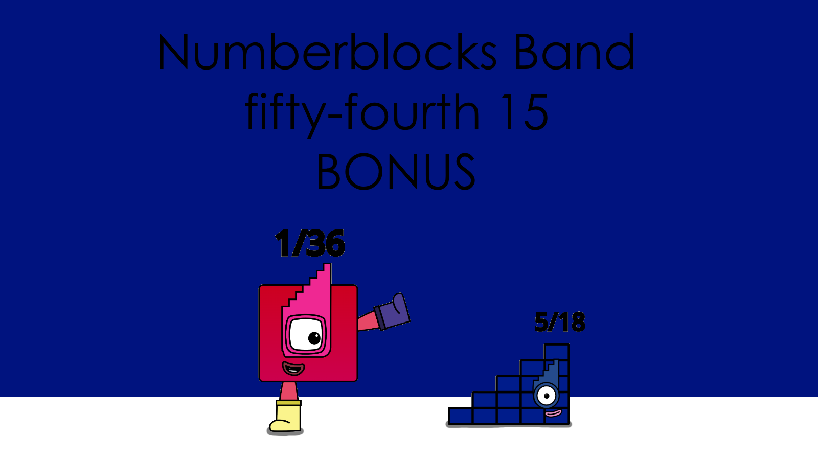 Numberblocks Band fifty-fourth 15 + BONUS смотреть онлайн