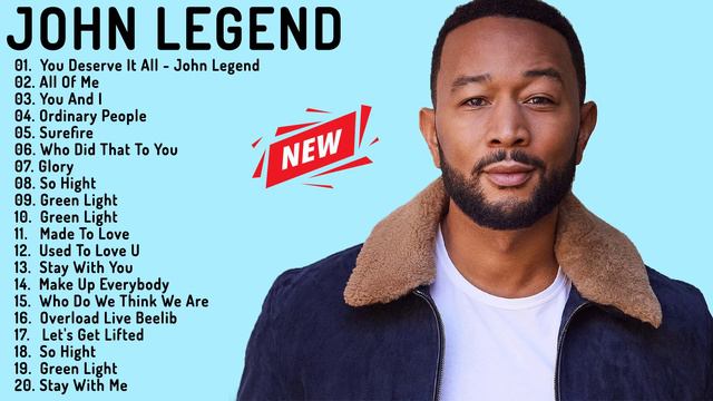 John Legend Greatest Hits Full Album   Best English Songs Playlist Of John Legend 2022