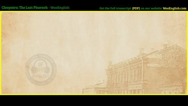 Learn English Through Story ⭐ Level 3 – Cleopatra – Graded Reader | WooEnglish