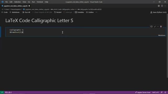 Jupyter Notebook | Markdown | LaTeX | How to Add A Calligraphic Letter S Using LaTeX Code смотреть онлайн