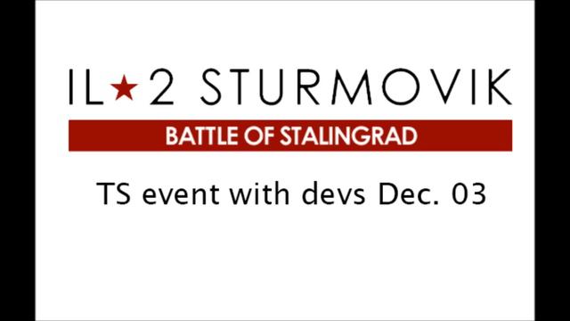 IL-2 Sturmovik TS event with devs Dec. 03 смотреть онлайн
