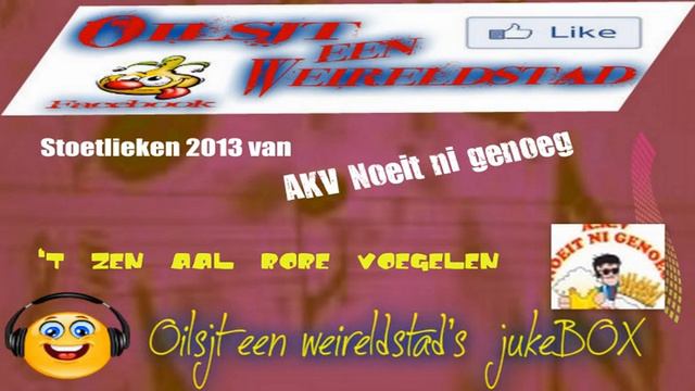 Stoetlieken 2013 van AKV Noeit ni genoeg. смотреть онлайн