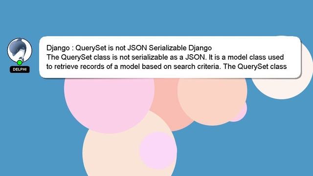 Django : QuerySet is not JSON Serializable Django смотреть онлайн