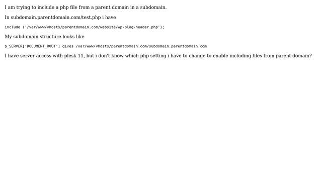 Webmasters: Trying to include a file from parent domain in subdomain? (2 Solutions!!) смотреть онлайн