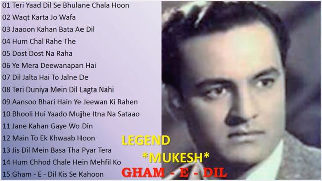 Golden Hindi Songs Of Mukesh मुकेश के स्वर्णिम हिंदी गीत Evergreen Hit Hindi Songs Of Mukesh II 202