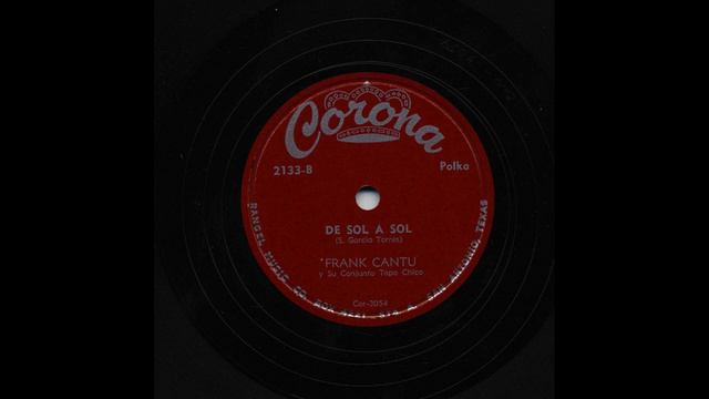 Frank Cantú - De Sol A Sol - Corona 2133-B смотреть онлайн