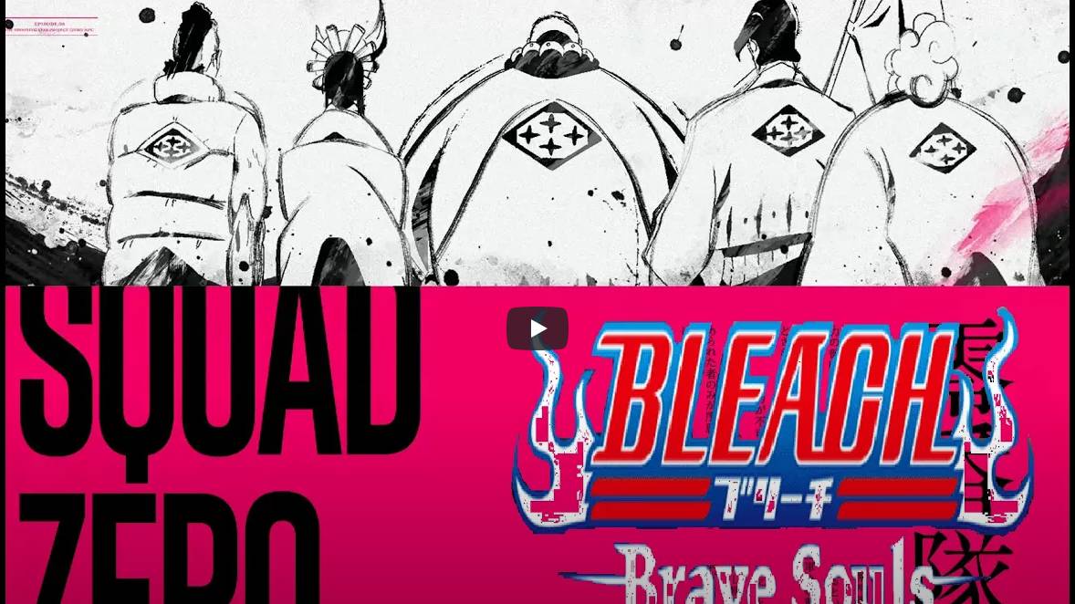 BLEACH Brave Souls (PC) Squad Zero Gameplay смотреть онлайн