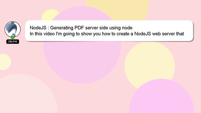 NodeJS : Generating PDF server side using node смотреть онлайн